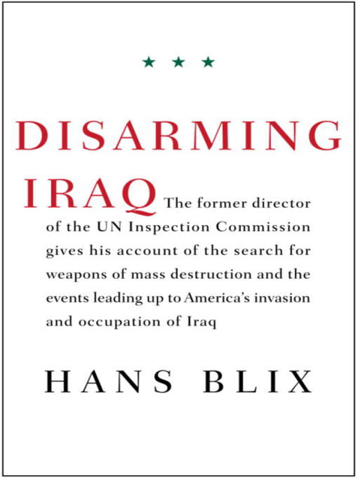 Title details for Disarming Iraq by Hans Blix - Available